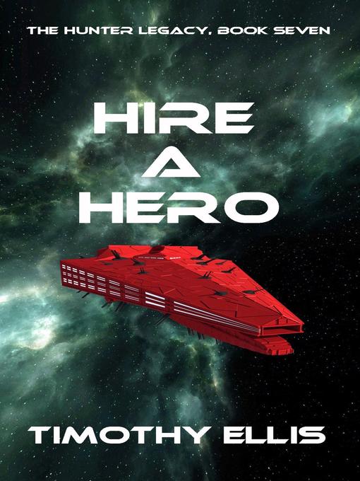 Title details for Hire a Hero by Timothy Ellis - Available
